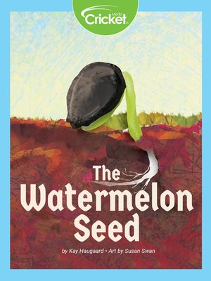 cover image of The Watermelon Seed